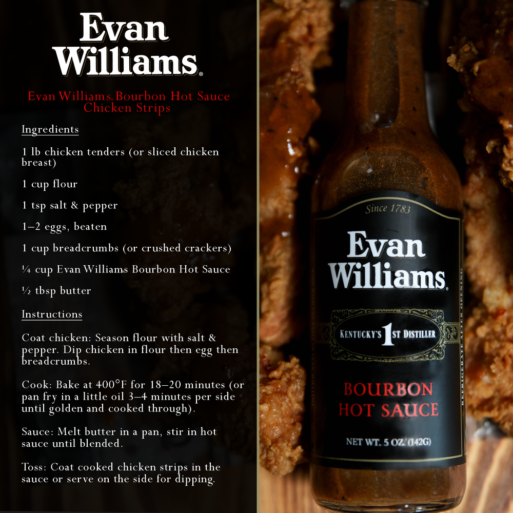 
                      
                        Evan Williams® Hot Sauce
                      
                    